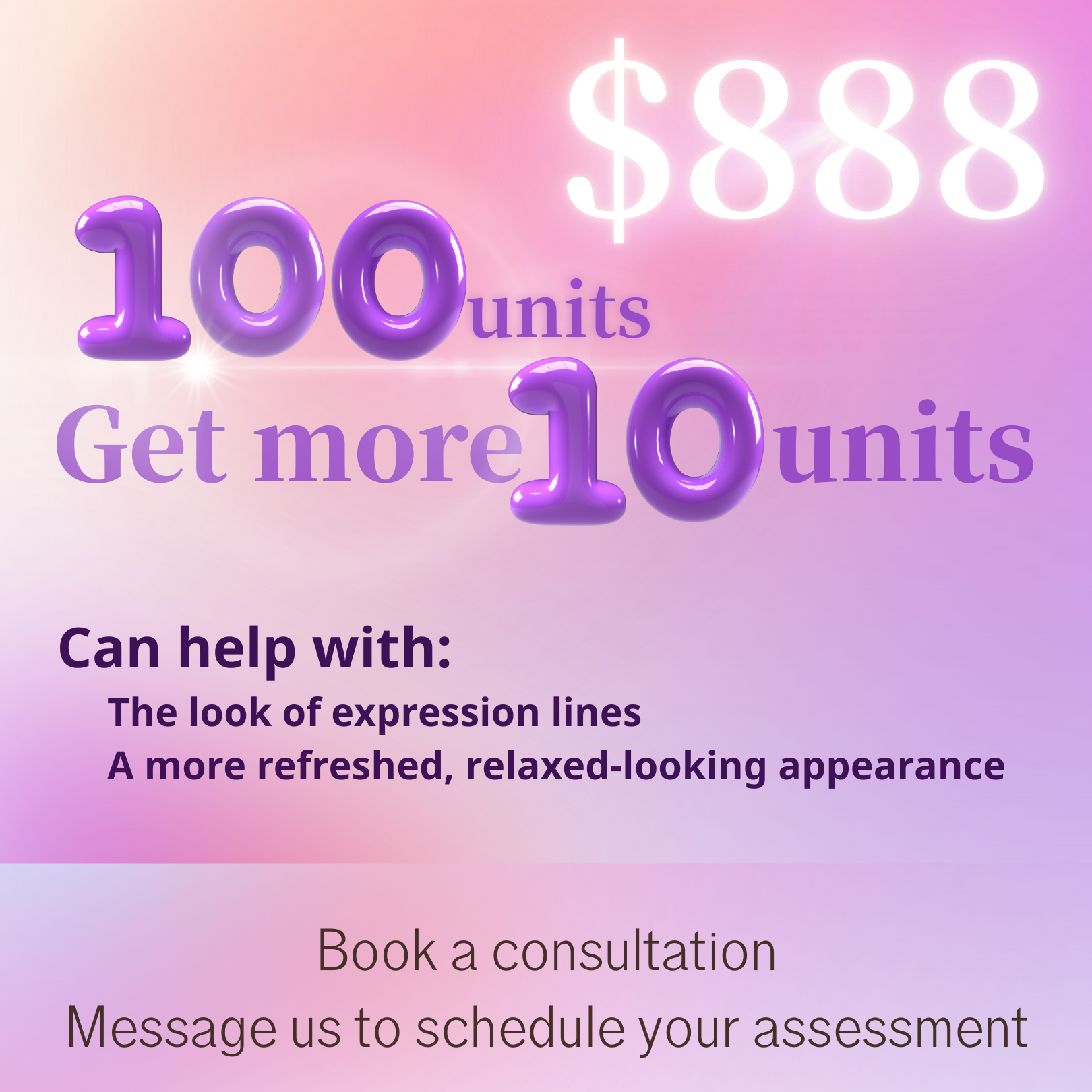 Promotion poster for Mernov Medi Spa Wrinkle-relaxing botulinum toxin treatment, offering 100 units plus an extra 10 units for $888, highlighting assessment-first, personalized dosing, and natural-looking softening of expression lines.