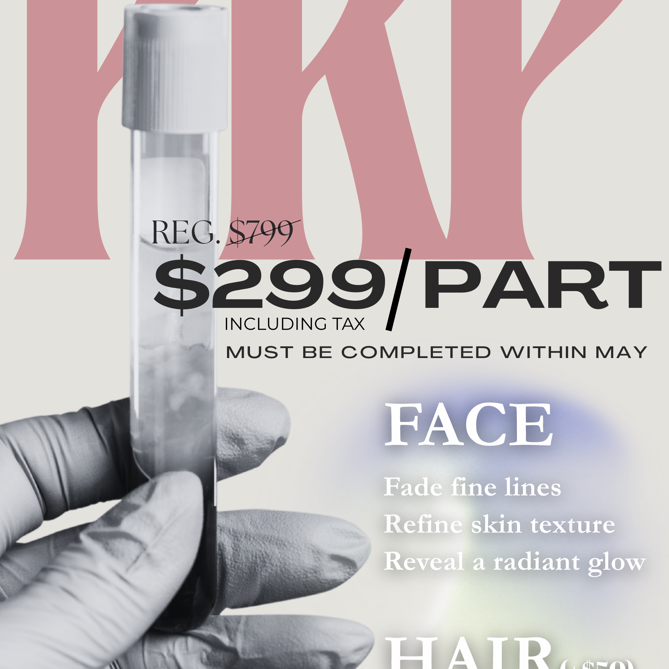 $299/Part PRP Promotion for MAY Only